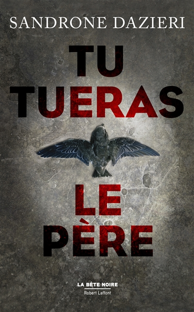 Tu tueras le père - 