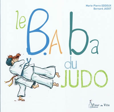 b.a.-ba du judo (Le) - 