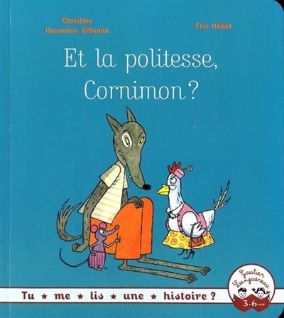 Et la politesse, Cornimon ? - 