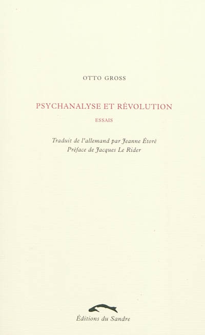 Psychanalyse et révolution - 