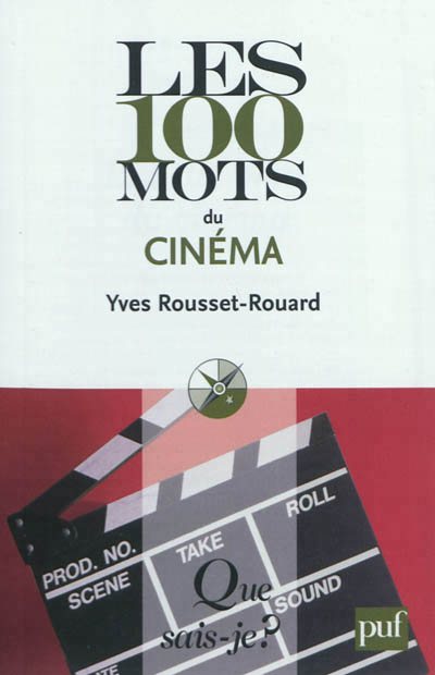 100 mots du cinéma (Les ) - 