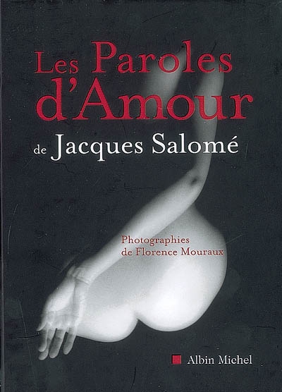 paroles d'amour de Jacques Salomé (Les ) - 