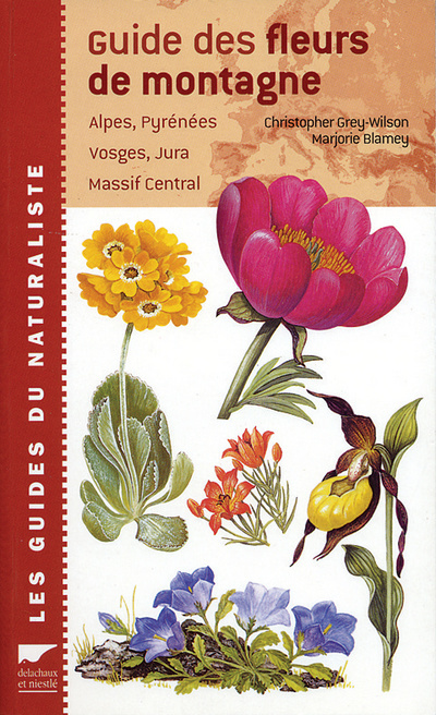 Guide des fleurs de montagne - 