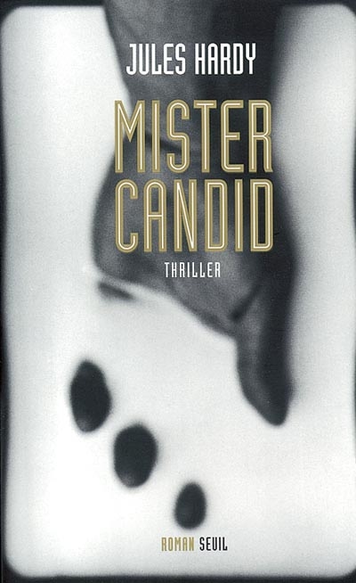 Mister Candid - 