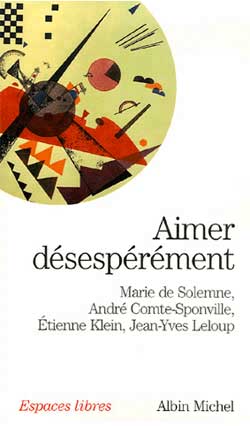 Aimer désespérément - 