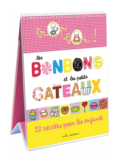 bonbons et les petits gâteaux (Les) - 