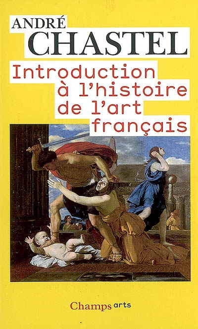 Introduction à l'histoire de l'art français - 