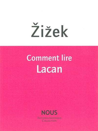 Comment lire Lacan - 