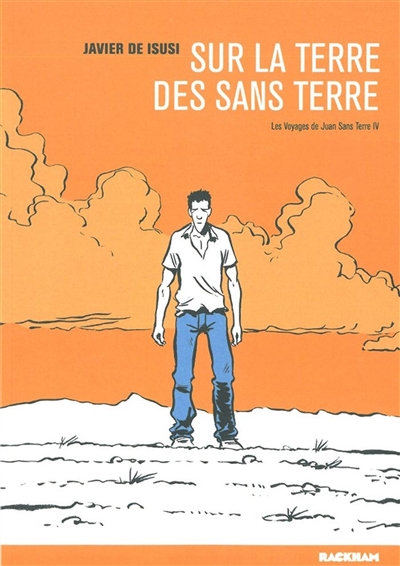 Sur la terre des sans terre - 