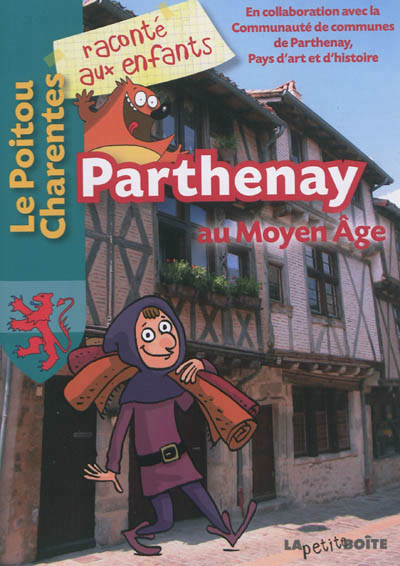 Parthenay au Moyen âge - 