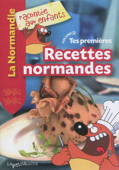 Tes premières recettes normandes - 