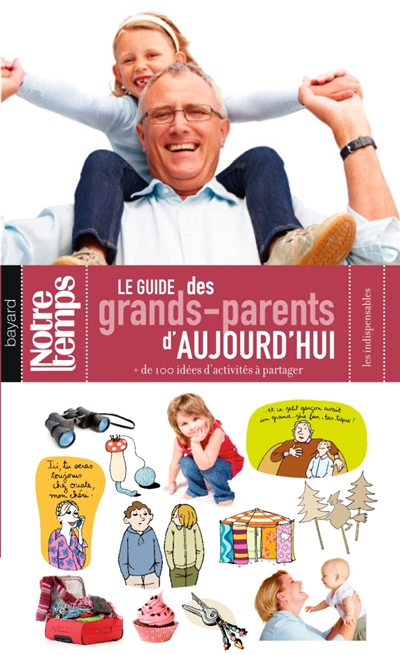 guide des grands-parents d'aujourd'hui (Le) - 