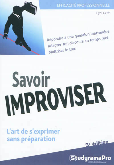 Savoir improviser - 