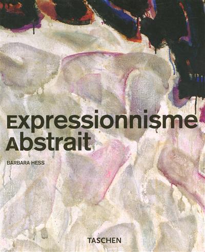 Expressionnisme abstrait - 