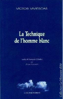 technique de l'homme blanc (La) - 