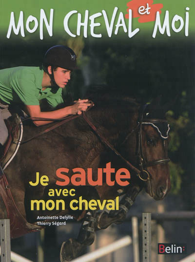 Je saute avec mon cheval - 