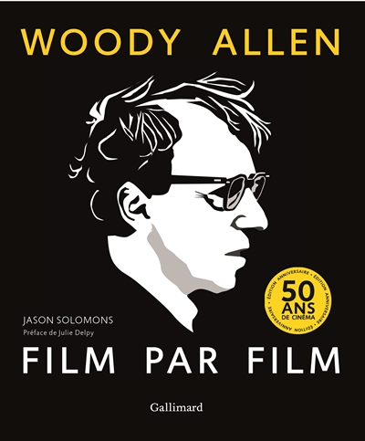 Woody Allen, film par film - 