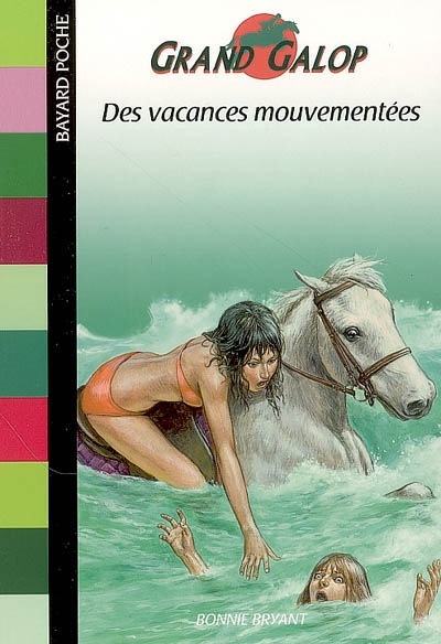 Des vacances mouvementées - 