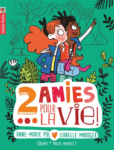 2 amies pour la vie ! - 