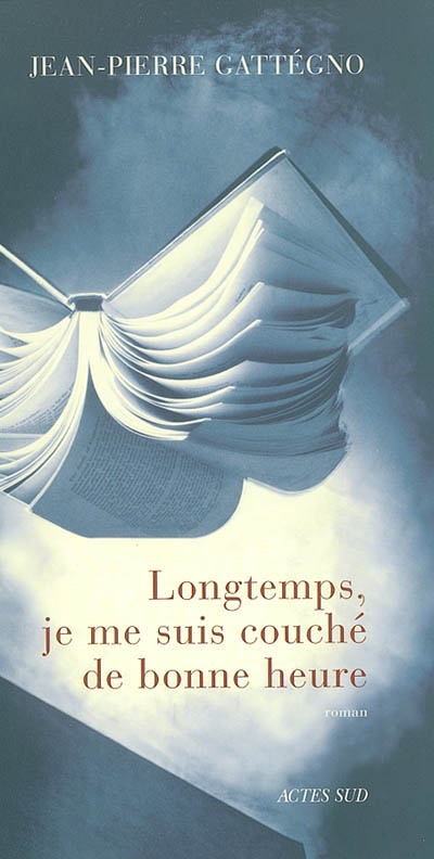 Longtemps, je me suis couché de bonne heure - 