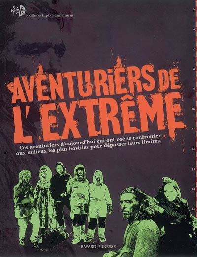 Aventuriers de l'extrême - 