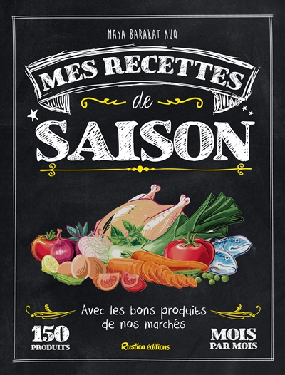 Mes recettes de saison - 