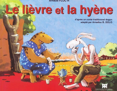 lièvre et la hyène (Le) - 