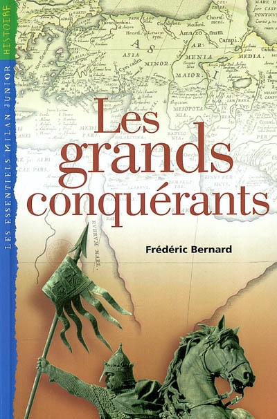 grands conquérants (Les ) - 