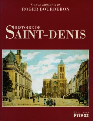 Histoire de Saint-Denis - 