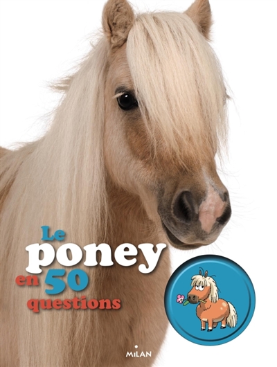 poney en 50 questions (Le) - 