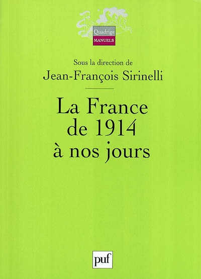 France de 1914 à nos jours (La) - 