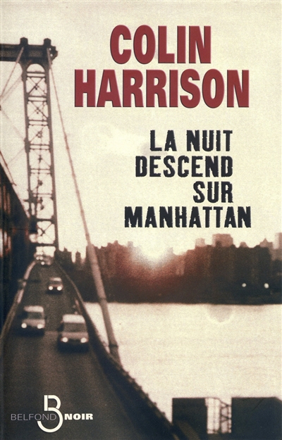 nuit descend sur Manhattan (La) - 