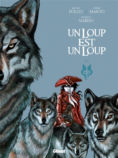 loup est un loup (Un) - 