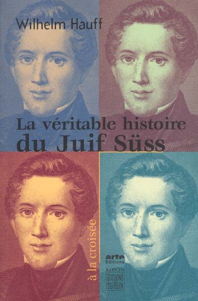 véritable histoire du Juif Suss (La) - 