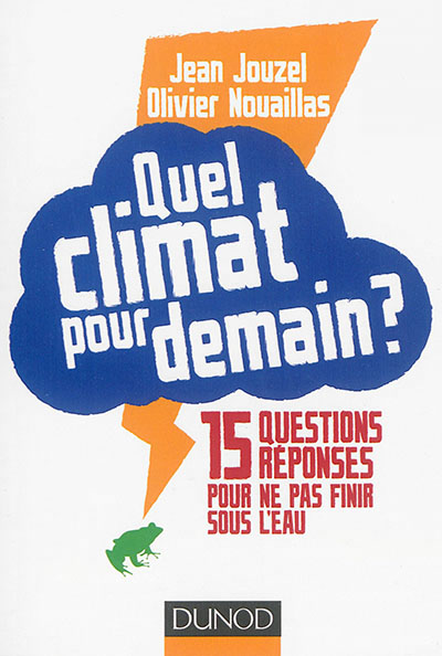 Quel climat pour demain ? - 