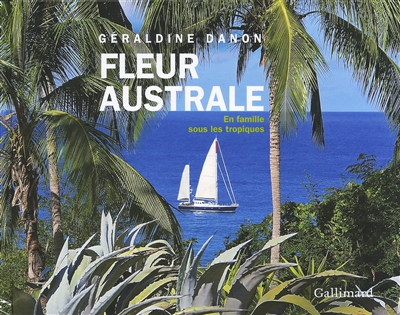 Fleur australe - 