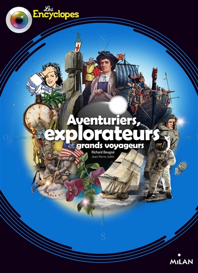 Aventuriers, explorateurs et grands voyageurs - 