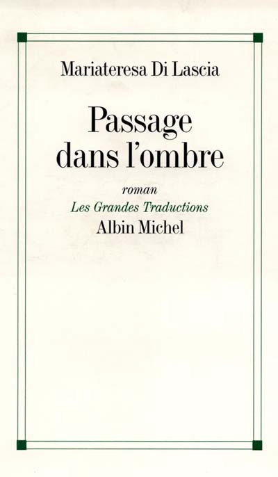 Passage dans l'ombre - 