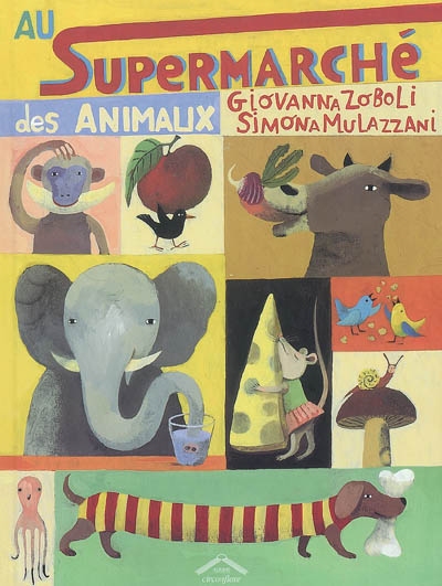 Au supermarché des animaux - 