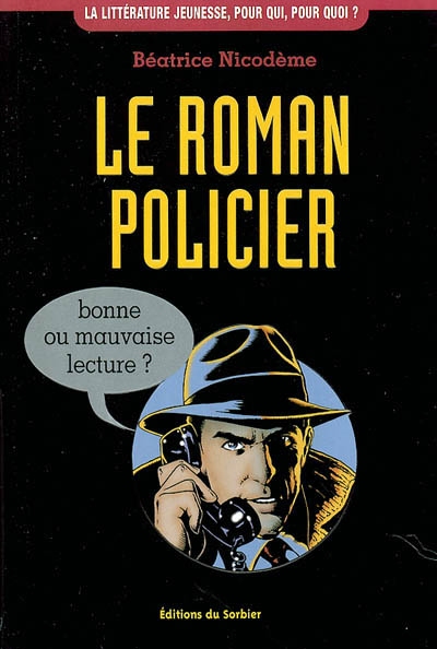 roman policier (Le) - 