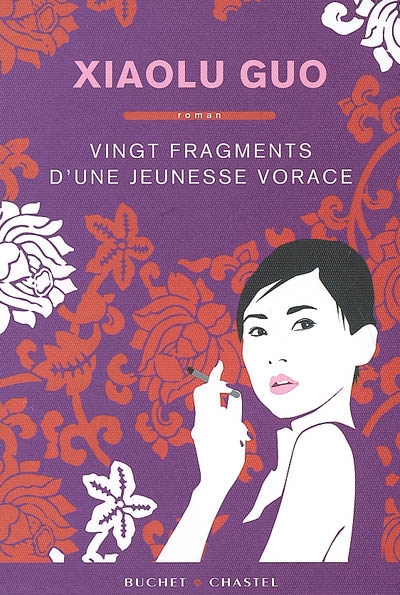 Vingt fragments d'une jeunesse vorace - 