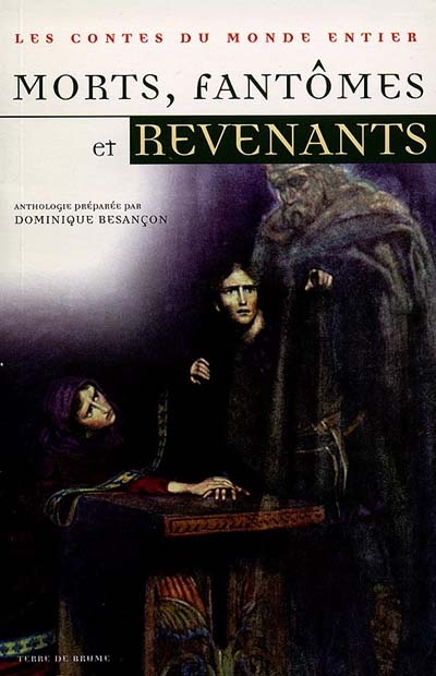 Morts, fantômes et revenants - 