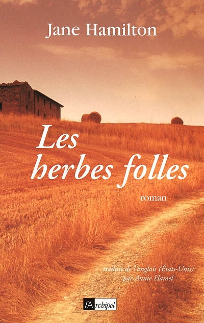 herbes folles (Les ) - 