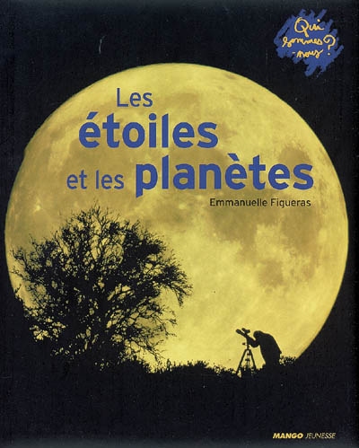 étoiles et les planètes (Les ) - 