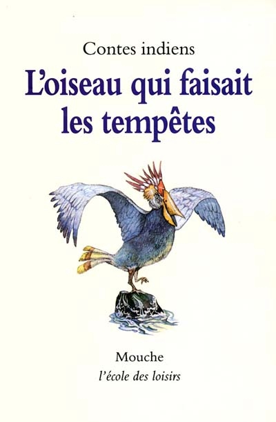 Oiseau qui faisait les tempêtes (L') - 