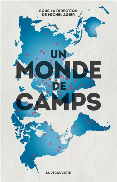 monde de camps (Un) - 