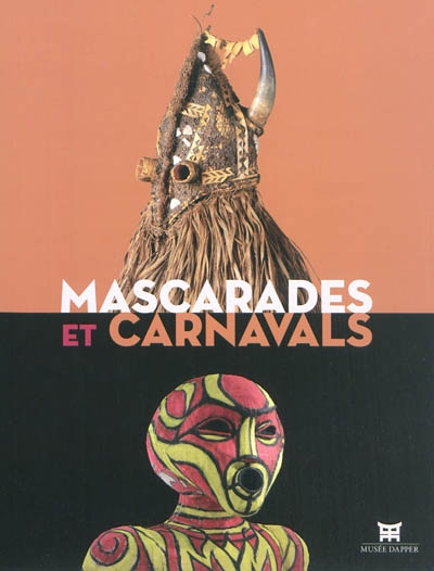 Mascarades et carnavals - 