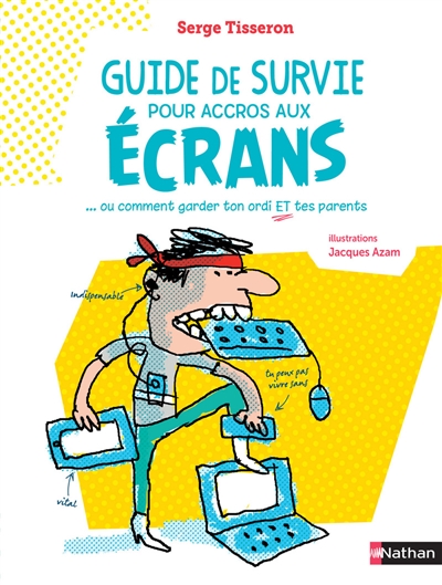 Guide de survie pour accros aux écrans... ou Comment garder ton ordi et…