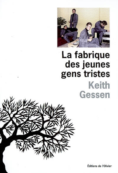 fabrique des jeunes gens tristes (La) - 