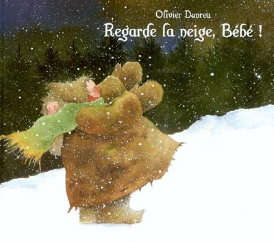 Regarde la neige, bébé - 